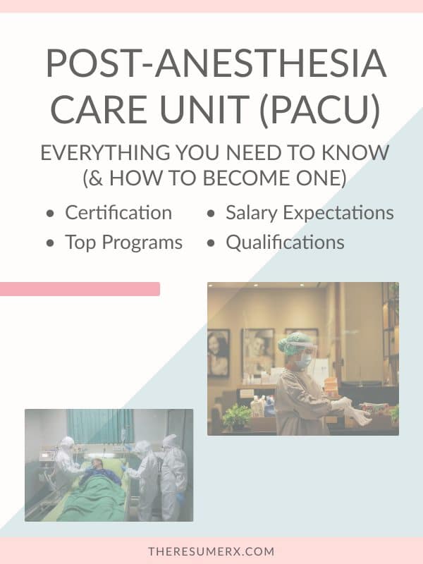 PACU Nurse: Everything You Need To Know (& How To Become One In 2024)
